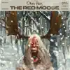 Otus Rex - The Red Moose