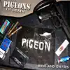 Pigeons of Death - Buns And Gayses - EP